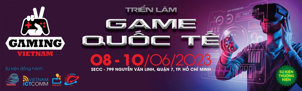 Triển lãm Gaming Vietnam