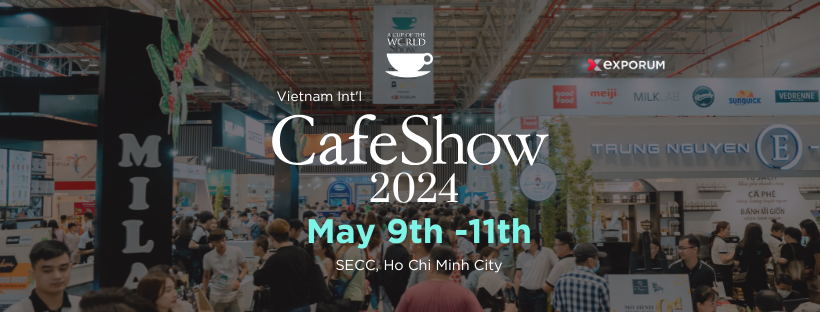 Cafe Show Vietnam 2024 - Thi công gian hàng Cafe Show Vietnam