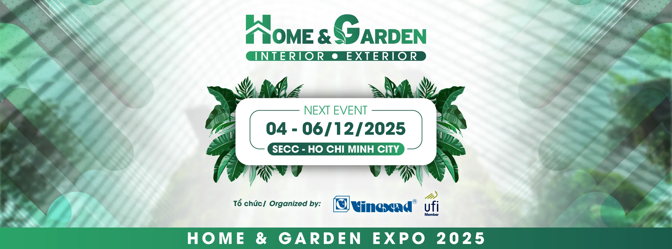 Thông tin chi tiết về triển lãm Vietnam Home Garden Expo 2025 Thông tin chi tiết về triển lãm Vietnam Home Garden Expo 2025